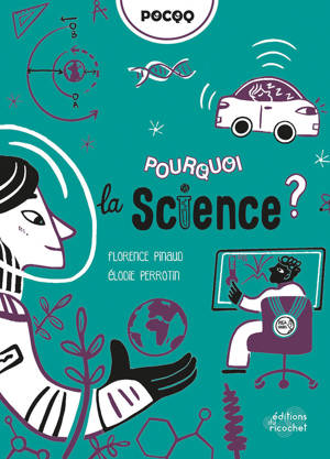 Pourquoi la science ?