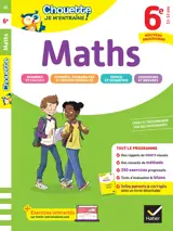 Chouette Je m'entraîne - Maths 6e Nouveau programme