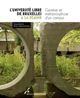L'Université libre de Bruxelles à la Plaine