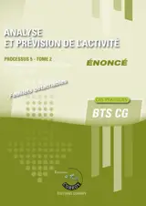Analyse et prévision de l'activité T2 - Enoncé