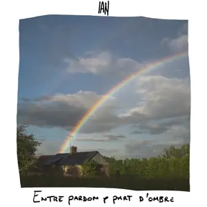 ENTRE PARDON / PART D OMBRE