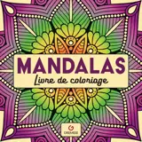 Mandalas - Livre de coloriage