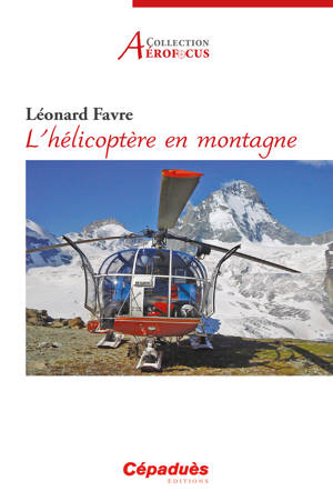 L’hélicoptère en montagne