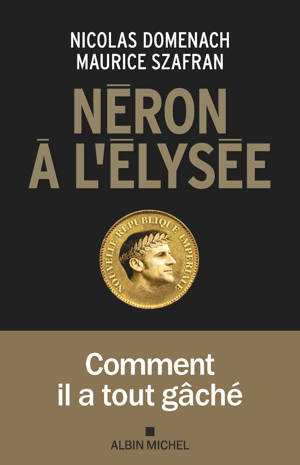 Néron à l'Elysée
