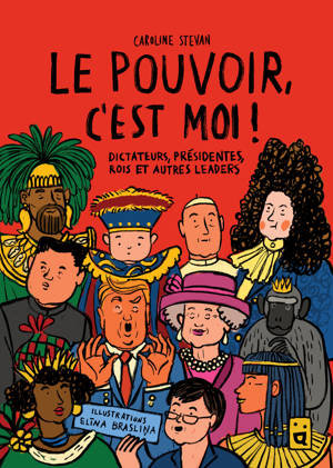Le pouvoir, c'est moi !