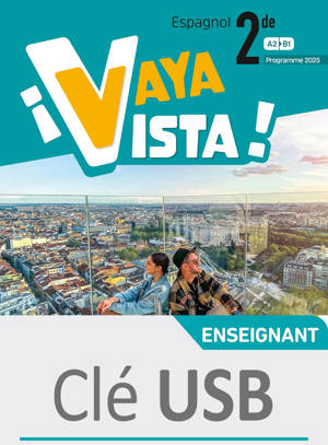 ¡Vaya Vista! 2de - Clé Usb - Ed. 2025