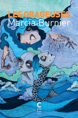 Les Orageuses (collector)