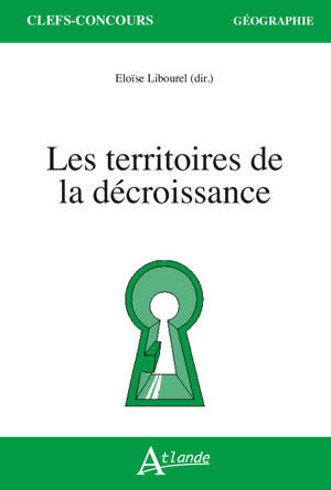 Les territoires de la décroissance