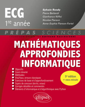 Mathématiques approfondies - Informatique - prépas ECG 1re année