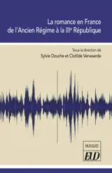 La romance en France de l'Ancien Régime à la IIIe République