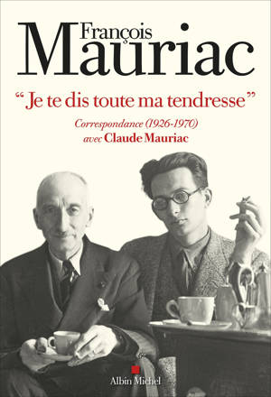 "Je te dis toute ma tendresse"