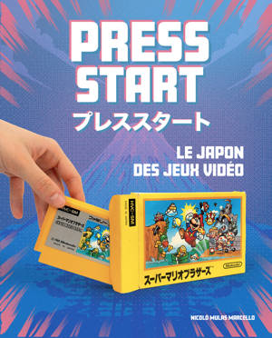 Press start - Le Japon des jeux vidéo