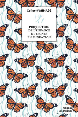 Protection de l'enfance et jeunes en migration