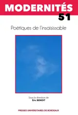 Poétiques de l’insaisissable