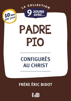 9 Jours avec Padre Pio