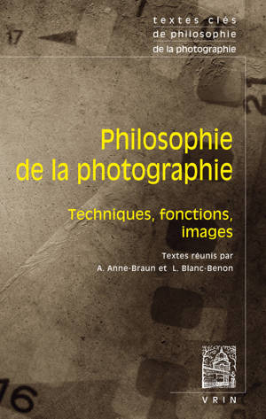 Textes clés de philosophie de la photographie