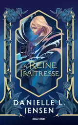 Le Pont des tempêtes, T2 : La Reine traîtresse