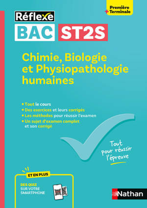 Guide Bac ST2S - Spécialité Chimie, Biologie et Physiopathologie humaines 1re/ Tle - Réflexe - N° 7
