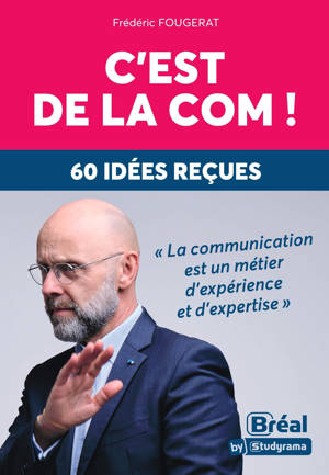 C'est de la com