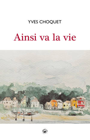 AINSI VA LA VIE (CDL)