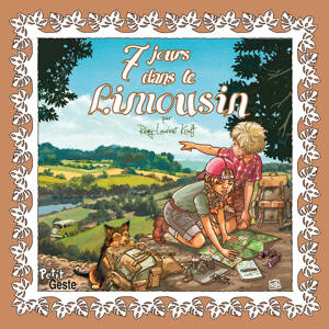 7 JOURS DANS LE LIMOUSIN