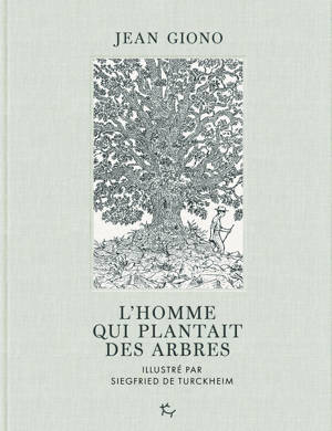 L'homme qui plantait des arbres
