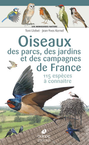 Les miniguides nature - Oiseaux des parcs, des jardins et des campagnes de France