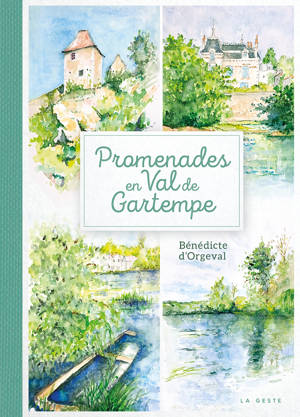 PROMENADES EN VAL DE GARTEMPE