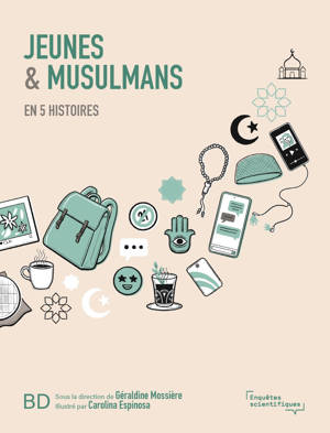 Jeunes et musulmans en 5 histoires