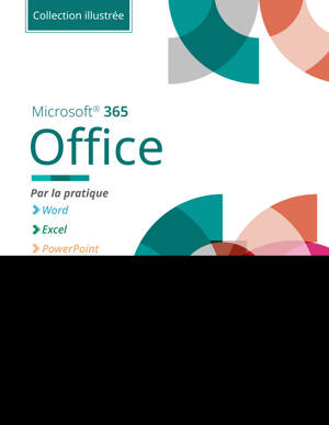 Office Microsoft 365 - Collection Illustrée Couleur