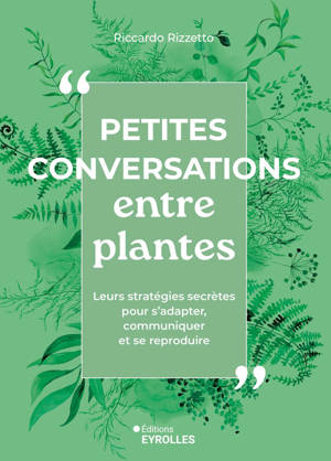 Petites conversations entre plantes