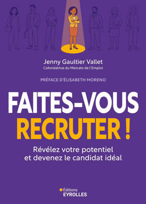 Faites-vous recruter !