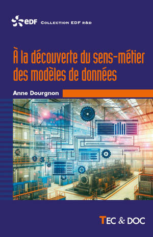 À la découverte du sens-métier des modèles de données