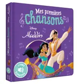 ALADDIN - Mes Premières Chansons (Livre sonore) - Disney
