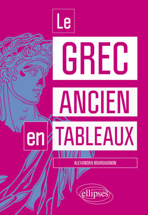 Le grec ancien en tableaux
