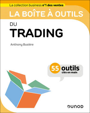 La boîte à outils du trading