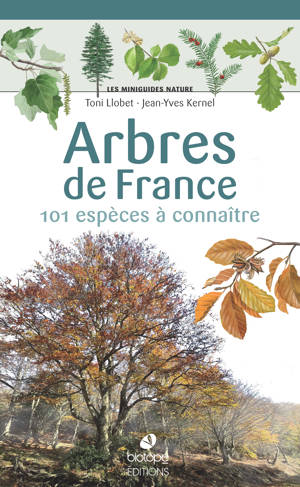Les miniguides nature - Arbres de France