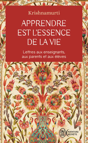 Apprendre est l'essence de la vie