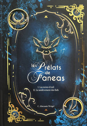 LES PRELATS DE FANEAS - INTEGRALE COLLECTOR : VOLUME 1/2 - TOME 1 ET TOME 2