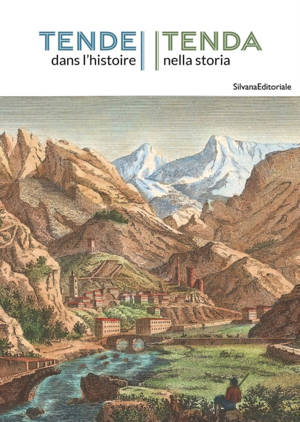 TENDE DANS L'HISTOIRE (FR-IT)