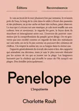 PENELOPE : L'IMPATIENTE