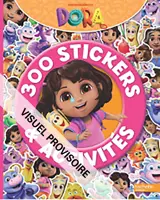 Dora - 300 stickers et activités