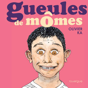 GUEULES DE MOMES