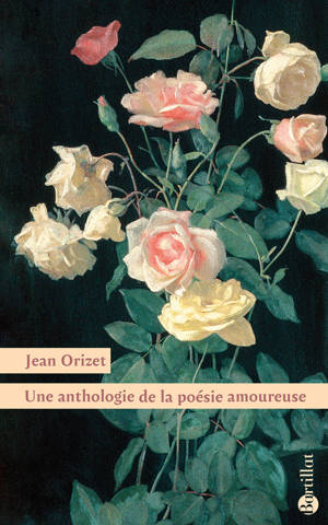 Anthologie de la poésie amoureuse