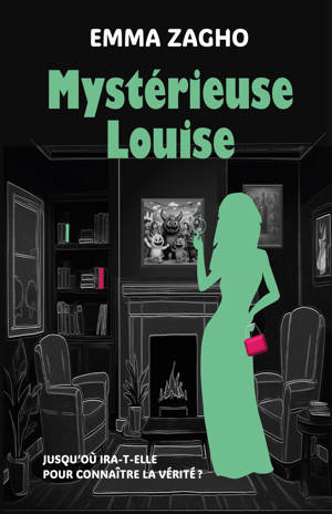 MYSTERIEUSE LOUISE