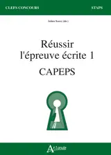 Réussir l'épreuve écrite 1
