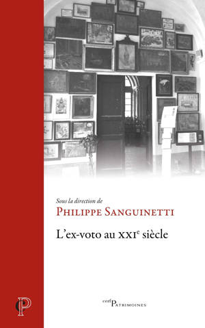 L'ex-voto au XXIe siècle