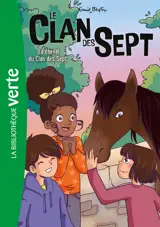 Le Clan des Sept NED 15 - Le cheval du Clan des Sept