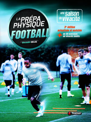 La prépa physique Football - Vol.1