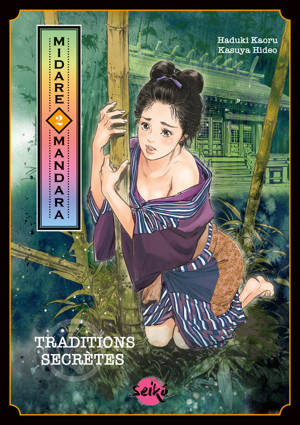 Midare Mandara 2 - Traditions secrètes